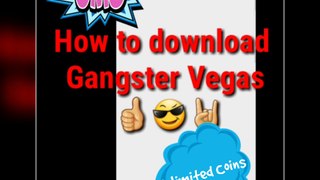 HOW TO DOWNLOAD GANGSTER VEGAS WITH UNLIMITED COINS ON ANY ANDROID DEVICE - HiNDI