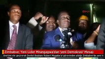 Zimbabve: Yeni Lider Mnangagwa'dan 'yeni Demokrasi' Mesajı