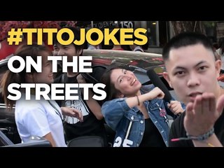 Tito Jokes on the Streets