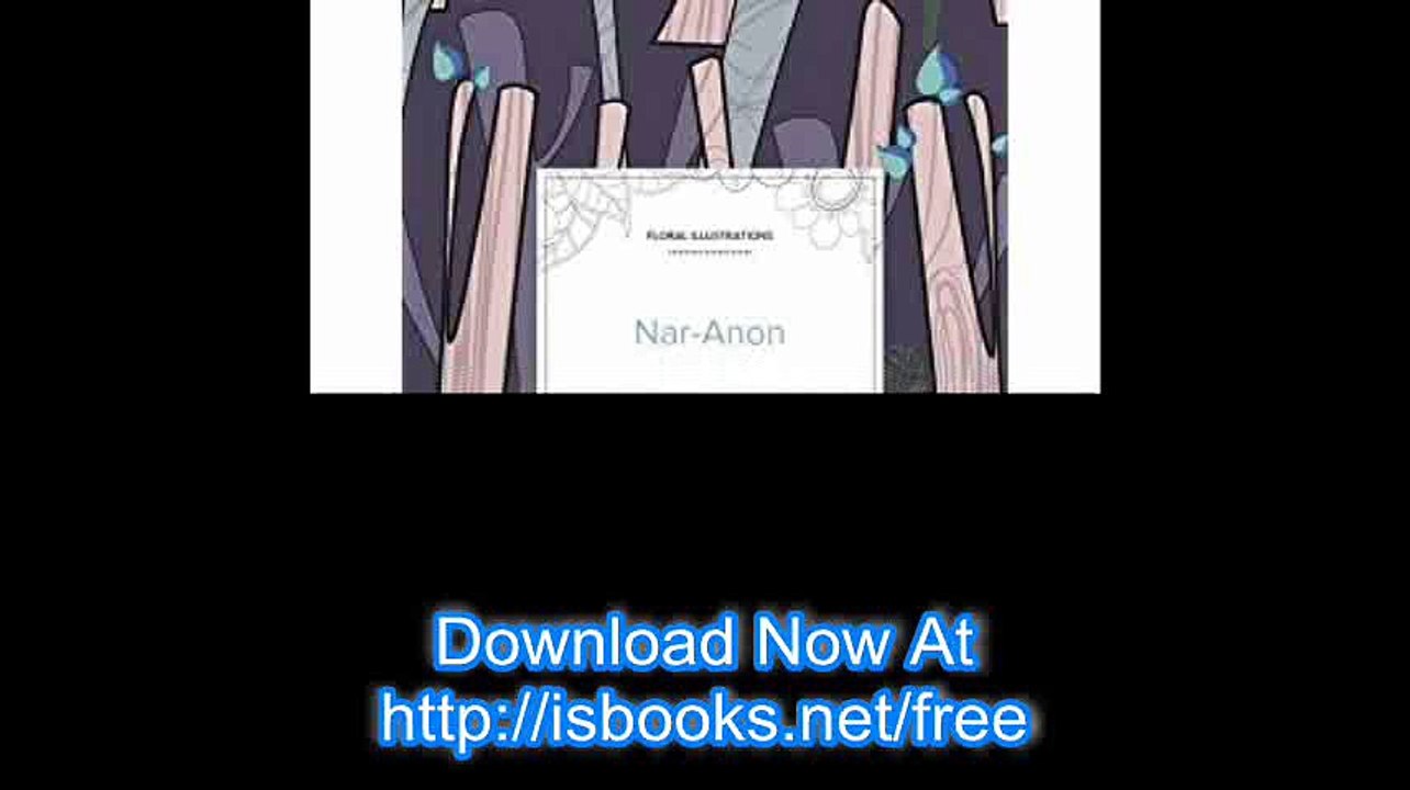 Adult Coloring Journal Nar-Anon (Floral Illustrations, Abstract Trees)