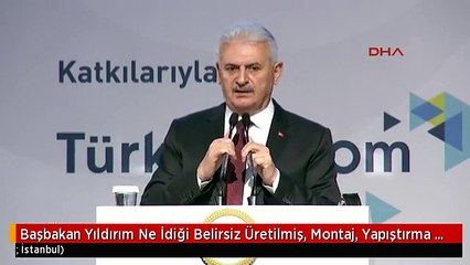 Başbakan Yıldırım Ne İdiği Belirsiz Üretilmiş, Montaj, Yapıştırma Bilgileri Delil Olarak Ortaya...