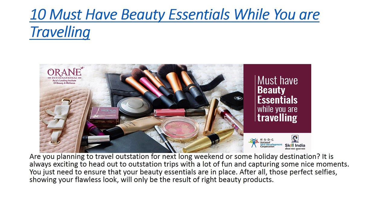 10 Must Have Beauty Essentials While You are Travelling