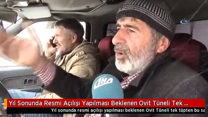 Yıl Sonunda Resmi Açılışı Yapılması Beklenen Ovit Tüneli Tek Tüpten Bu Sabah Ulaşıma Açıldı