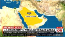 BREAKING NEWS - U.S. Issues Travel Warning for Saudi Arabia. #MiddleEast #Breaking #News-JrL8INMSVW4
