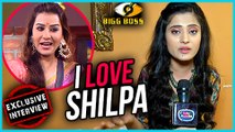 Shilpa Shinde Is The BEST In BIgg Boss 11  Vaishali Takkar EXCLUSIVE Interview