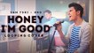 Honey I'm Good (Andy Grammer) - Sam Tsui & KHS Looping Cover