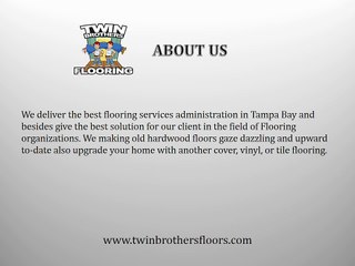 Tile Stores Tampa - Twin Brother Flooring