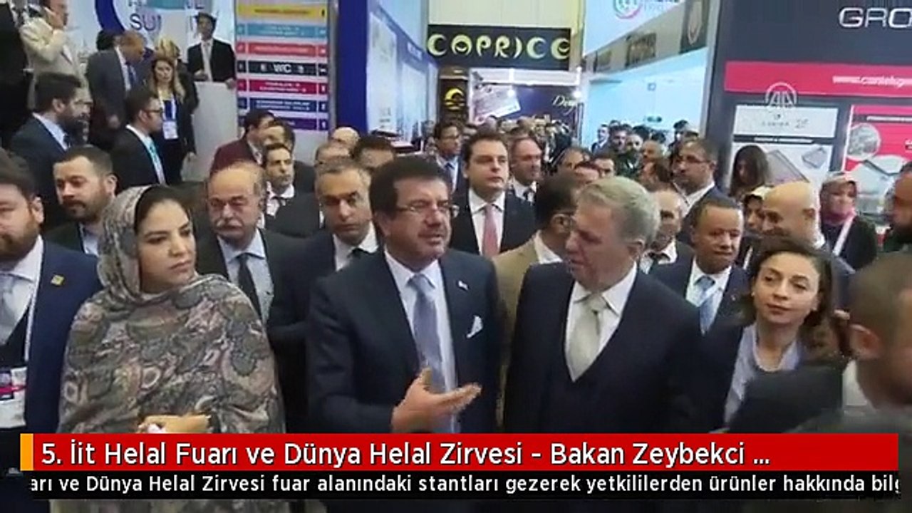 5. İit Helal Fuarı ve Dünya Helal Zirvesi - Bakan Zeybekci Stantları Ziyaret Etti