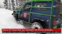 Düzce Off-Road Ekibi Kar Kalınlığının 80 Metreyi Bulduğu Kardüz Yaylası'na Çıktı