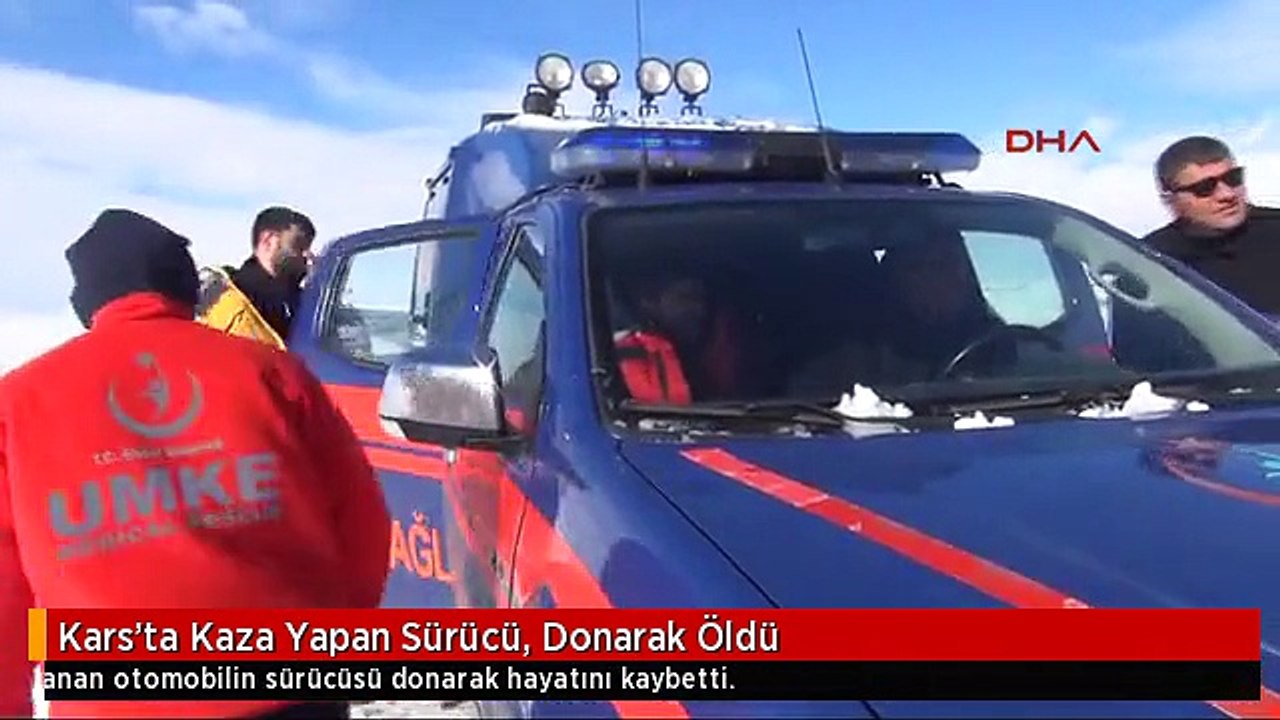 Kars'ta Kaza Yapan Sürücü, Donarak Öldü