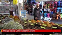 Antalya Kaleiçi Esnafı Kepenk Kapattı