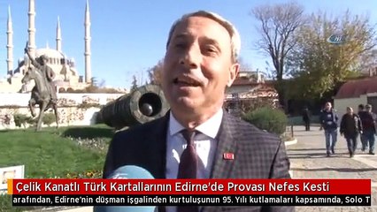 Çelik Kanatlı Türk Kartallarının Edirne'de Provası Nefes Kesti