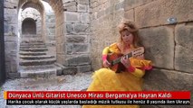 Dünyaca Ünlü Gitarist Unesco Mirası Bergama'ya Hayran Kaldı