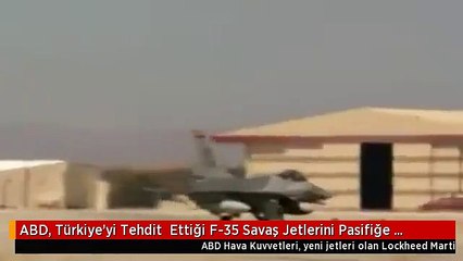 ABD, Türkiye'yi Tehdit  Ettiği F-35 Savaş Jetlerini Pasifiğe Konuşlandırıyor