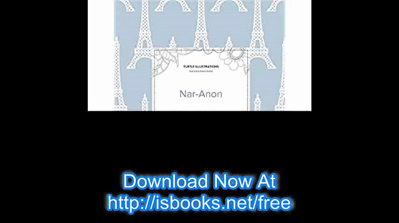 Adult Coloring Journal Nar-Anon (Turtle Illustrations, Eiffel Tower)