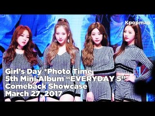 [INSIDE SHOWCASE] 170327 Girl's Day (걸스데이) Comeback Stage *Photo Time