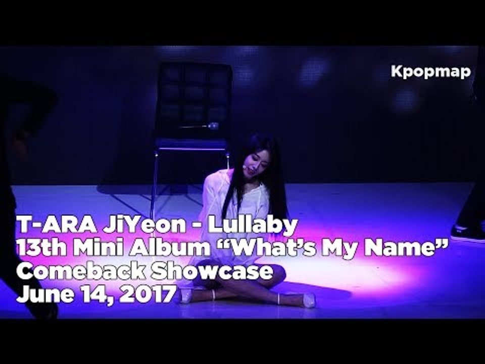 T-ARA "What's My Name?" JiYeon - Lullaby (티아라 지연, T ARA Fancam, T ARA JiYeon Solo)