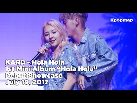 170719 KARD Hola Hola Debut Stage - Hola Hola (카드 홀라홀라, KARD Debut, KARD Fancam, 카드 데뷔 쇼케이스)