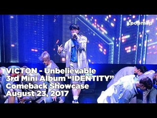170823 VICTON "IDENTITY" Comeback Stage - Unbelievable (빅톤 "말도 안돼" 컴백무대)