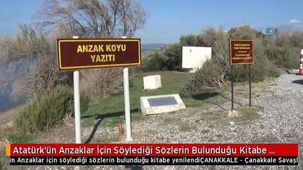 Download Video: Atatürk'ün Anzaklar İçin Söylediği Sözlerin Bulunduğu Kitabe Yenilendi