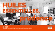Huiles essentielles : prudence
