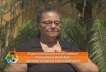 Série: o que você faz para viver melhor? A importância da respiração