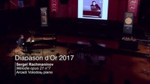 Diapadon d'Or 2017 | Arcadi Volodos joue Rachmaninov : mélodie opus 21 n°7