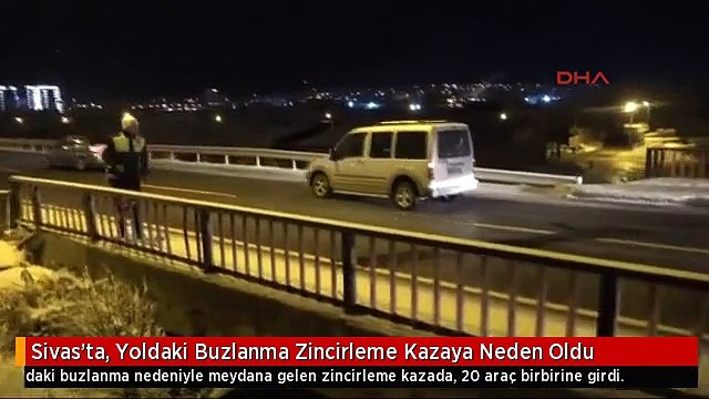 Sivas'ta, Yoldaki Buzlanma Zincirleme Kazaya Neden Oldu