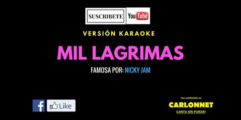 Mil Lagrimas - Nicky Jam (Karaoke)