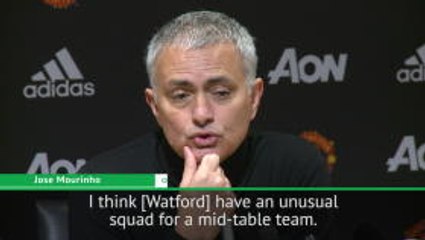 Watford's squad are better than a mid-table team - Mourinho