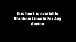 this book is available Abraham Lincoln For Any device