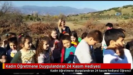 Kadın Öğretmene Duygulandıran 24 Kasım Hediyesi