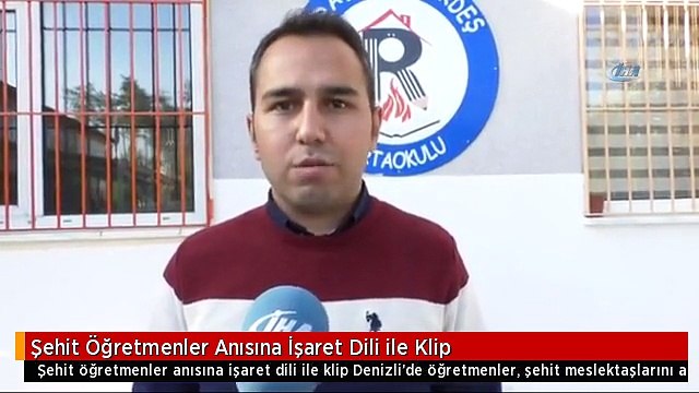 Şehit Öğretmenler Anısına İşaret Dili ile Klip