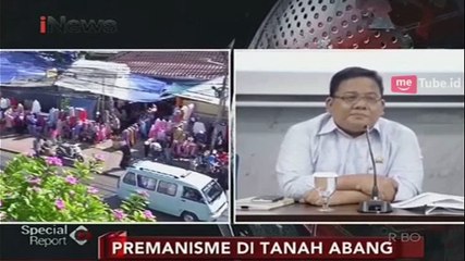 Ombudsman Buktikan Praktik Premanisme di Tanah Abang