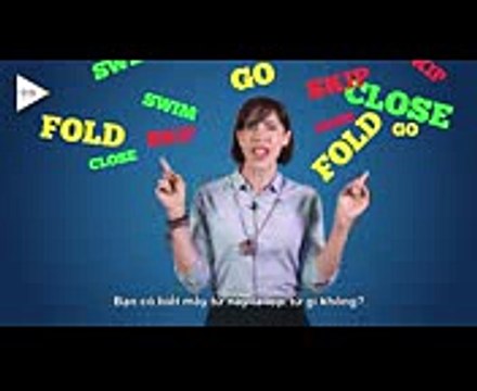 Tiếng Anh giao tiếp thông dụng theo chủ đề - 25 ĐỘNG TỪ ngày nào bạn cũng sử dụng