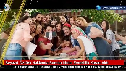 Beyazıt Öztürk Hakkında Bomba İddia: Emeklilik Kararı Aldı