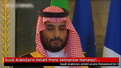 Suudi Arabistan'ın Veliaht Prensi Selman'dan Hamaney'i Kızdıracak Hitler Benzetmesi