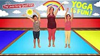 Yoga for Kids - Children's Yoga - Brain Breaks - Kids Songs by The Learning Station