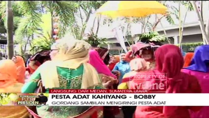 "Pesta Adat Kahiyang & Bobby" (Part 4)