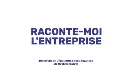 Raconte-moi l'entreprise