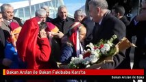Bakan Arslan ile Bakan Fakıbaba Kars'ta