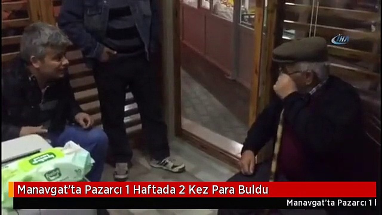 Manavgat'ta Pazarcı 1 Haftada 2 Kez Para Buldu