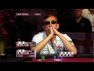 WCP III - Booker outplays Mercier Pokerstars.com