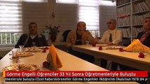 Görme Engelli Öğrenciler 33 Yıl Sonra Öğretmenleriyle Buluştu