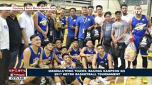 SPORTS BALITA | Mandaluyong Tigers, bagong kampeo ng 2017 Metro Basketball Tournament