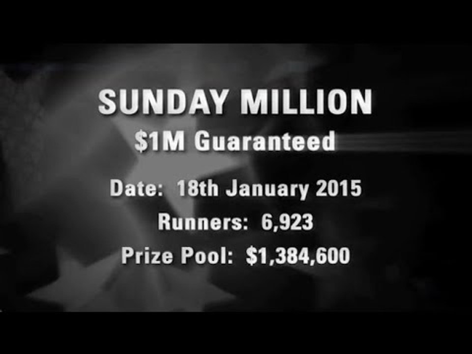 Sunday Million 18/1/15 - Online Poker Show | PokerStars