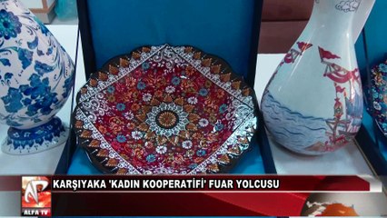 Karşıyaka Belediyesi 'Kadın Kooparatifi' Fuar Yolcusu