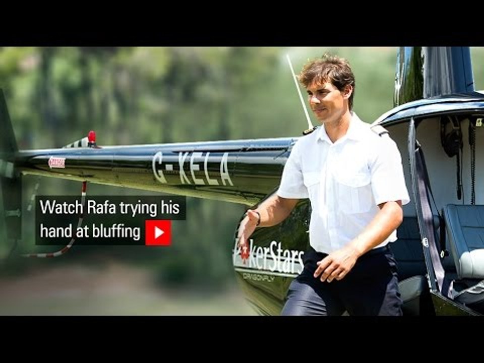 Rafa Nadal - The Pilot | PokerStars