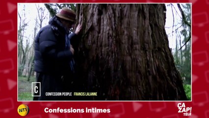 La drôle de relation de Francis Lalanne... avec les arbres !