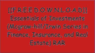 [yGp3m.Free Read Download] Essentials of Investments (Mcgraw-hill/Irwin Series in Finance, Insurance, and Real Estate) by Zvi Bodie, Alex Kane, Alan J. Marcus [P.D.F]